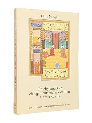 Bild des Verkufers fr Enseignement et changements sociaux en Iran du VIIe au XX e sicle - Islam et lacit leons d'une exprience sculaire zum Verkauf von Librairie Douin