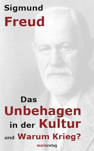 Seller image for Das Unbehagen in der Kultur Warum Krieg? for sale by antiquariat rotschildt, Per Jendryschik