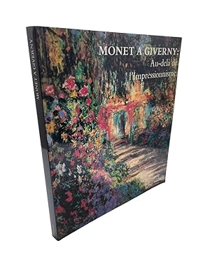 Image du vendeur pour Monet  Giverny : au-del de l'impressionnisme mis en vente par Librairie Douin