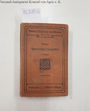 Katechismus der Baukonstruktionslehre : mit besonderer Berücksichtigung von Reparaturen und Umbau...