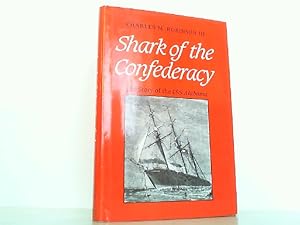 Seller image for Shark of the Confederacy - The Story of the Css Alabama. for sale by Antiquariat Ehbrecht - Preis inkl. MwSt.
