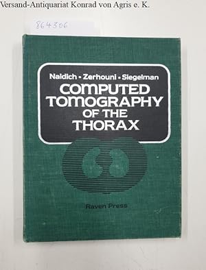 Bild des Verkufers fr Computed Tomography of the Thorax zum Verkauf von Versand-Antiquariat Konrad von Agris e.K.