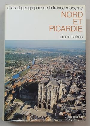 Image du vendeur pour Atlas et gographie du Nord et de la Picardie. (Portrait de la France moderne). mis en vente par Antiquariat Martin Barbian & Grund GbR