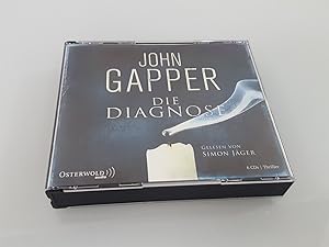 Die Diagnose : Thriller ; gekürzte Lesung / John Gapper. Gelesen von Simon Jäger. Aus dem Amerika...