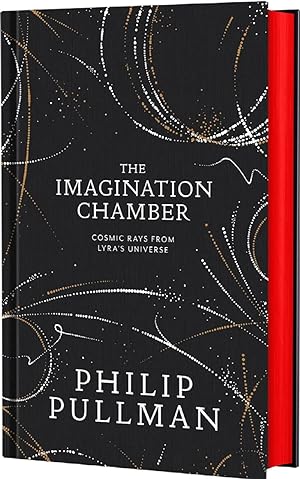 The Imagination Chamber: Philip Pullman's breathtaking return to the world of His Dark Materials ...