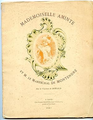 Immagine del venditore per MADEMOISELLE AMINTE ET LE MARESCHAL DE MONTENDRE venduto da Librairie CLERC
