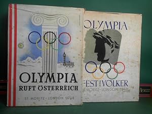 Olympia ruft Österreich. Fest der Völker St. Moritz - London 1948. (= Österreichsiches Olympiawer...