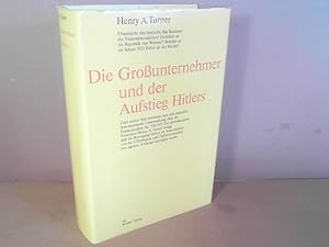 Bild des Verkufers fr Die Grounternehmer und der Aufstieg Hitlers. zum Verkauf von Antiquariat Deinbacher