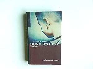 Seller image for Dunkles Herz : Roman. Dt. von Barbara Christ for sale by Antiquariat Buchhandel Daniel Viertel