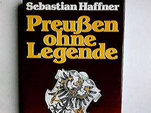 Immagine del venditore per Preussen ohne Legende. von Sebastian Haffner. Bildteil von Ulrich Weyland / Ein Stern-Buch venduto da Antiquariat Buchhandel Daniel Viertel