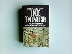 Bild des Verkufers fr Die Rmer : e. Handbuch zur frhen Geschichte Europas. Pleticha-Schnberger. [Autoren: Gerd Biegel .] / Bastei Lbbe ; 64040 : Geschichte zum Verkauf von Antiquariat Buchhandel Daniel Viertel