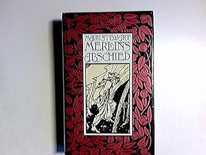 Bild des Verkufers fr Merlins Abschied : Roman. Dt. von Karl-Otto u. Friderike v. Czernicki zum Verkauf von Antiquariat Buchhandel Daniel Viertel