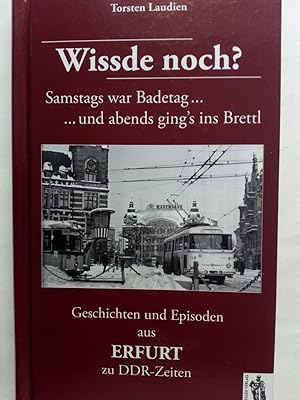 Bild des Verkufers fr Geschichten und Episoden aus ERFURT zu DDR-Zeiten - Wissde noch? zum Verkauf von Versandantiquariat Jena