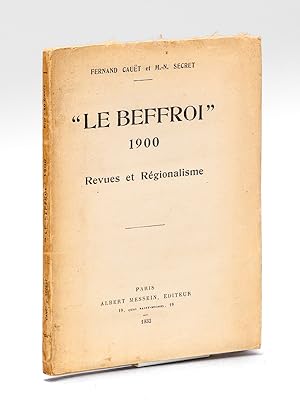 Bild des Verkufers fr Revues et Rgionalismes. "Le Beffroi" 1900 [ Edition originale ] zum Verkauf von Librairie du Cardinal