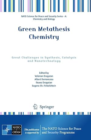 Bild des Verkufers fr Green Metathesis Chemistry zum Verkauf von moluna