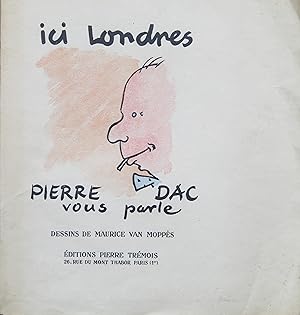 Ici Londres, Pierre Dac vous parle