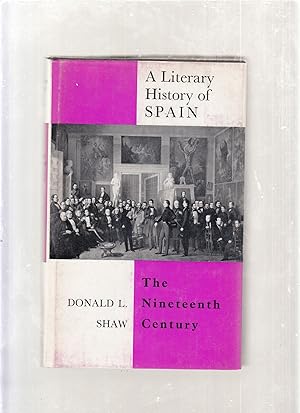 Bild des Verkufers fr A Literary History of Spain: The Nineteenth Century zum Verkauf von Old Book Shop of Bordentown (ABAA, ILAB)
