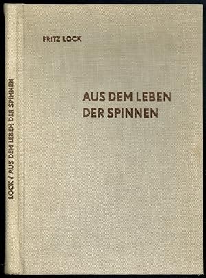 Aus dem Leben der Spinnen. Naturkundliche Bilderreihen. (= Schriften des Deutschen Naturkundevere...