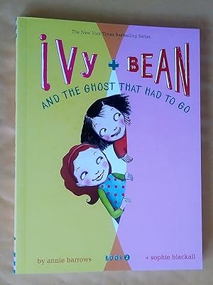 Seller image for Ivy + Bean, book 2 And the Ghost that had to go for sale by Livresse
