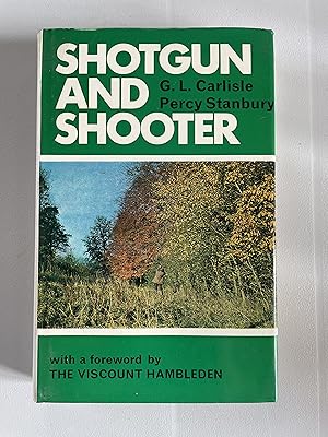 Seller image for Shotgun and Shooter for sale by Jon A Sewell