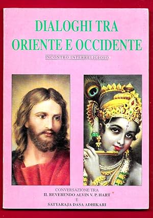 Seller image for Dialoghi tra Oriente e Occidente. Incontro interreligioso for sale by Libreria Oltre il Catalogo