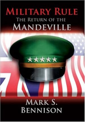Bild des Verkufers fr Military Rule: The Return of the Mandeville zum Verkauf von WeBuyBooks