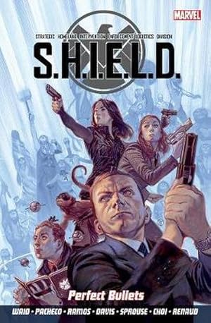 Bild des Verkufers fr S.h.i.e.l.d Volume 1: Perfect Bullets zum Verkauf von AHA-BUCH GmbH