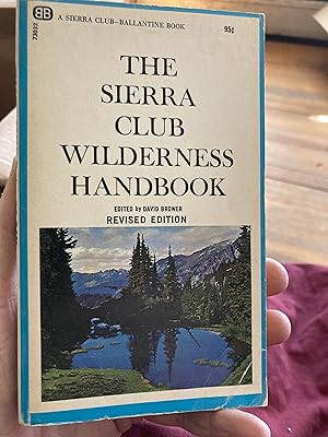 Imagen del vendedor de the sierra club wilderness handbook a la venta por A.C. Daniel's Collectable Books