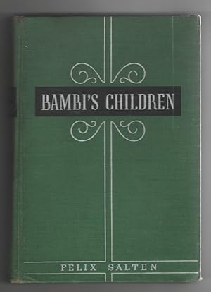 Bambi's Children The Story of a Forest Family