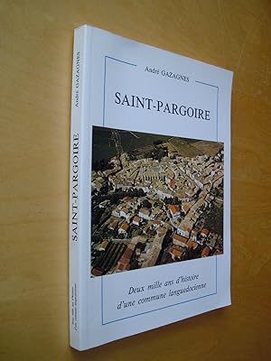 Saint-Pargoire Deux mille ans d'histoire d'une commune languedocienne