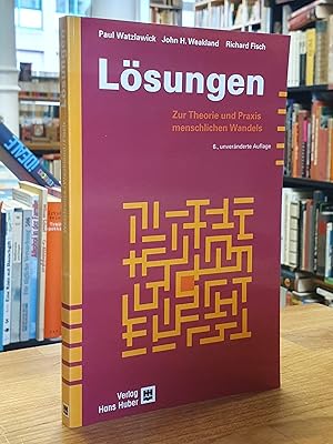 Immagine del venditore per Lsungen - Zur Theorie und Praxis menschlichen Wandels, mit einem neuen Vorwort von Paul Watzlawick und einem Geleitwort von Milton H. Erickson, venduto da Antiquariat Orban & Streu GbR