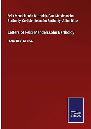 Seller image for Letters of Felix Mendelssohn Bartholdy for sale by moluna
