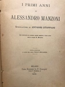 Seller image for I PRIMI ANNI DI ALESSANDRO MANZONI. SPIGOLATURE DI ANTONIO STOPPANI CON AGGIUNTA DI ALCUNE POESIE INEDITE O POCO NOTE DELLO STESSO A. MANZONI. 1910 for sale by AL VECCHIO LIBRO