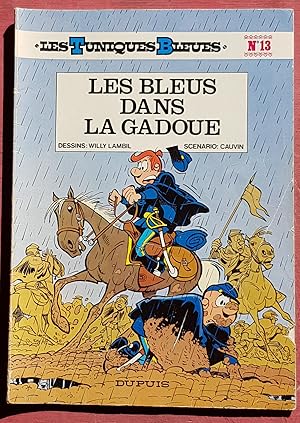 Seller image for Les Tuniques Bleues n 13 - Les bleus dans la gadoue for sale by Les Kiosques