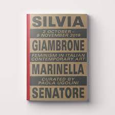 Seller image for Feminism in Italian Contemporary Art: Silvia Giambrone & Marinella Senatore for sale by DIAMOND HOLLOW BOOKS / MILES BELLAMY