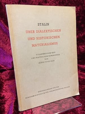 Imagen del vendedor de ber dialektischen und historischen Materialismus. Vollstndiger Text und kritischer Kommentar von Iring Fetscher. a la venta por Altstadt-Antiquariat Nowicki-Hecht UG