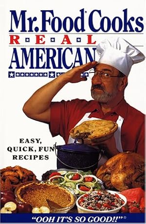 Seller image for Mr. Food Cooks Real American for sale by Reliant Bookstore