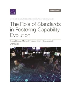 Seller image for Role of Standards in Fostering Capability Evolution : Does Design Matter? Insights from Interoperability Standards for sale by GreatBookPrices