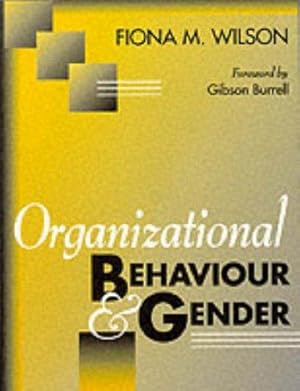 Seller image for Organizational Behaviour and Gender for sale by WeBuyBooks