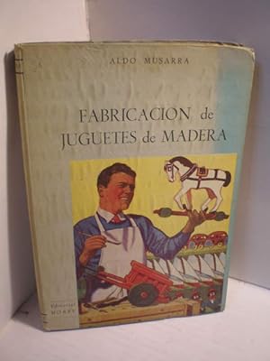 Imagen del vendedor de Fabricacin de juguetes de madera a la venta por Librera Antonio Azorn