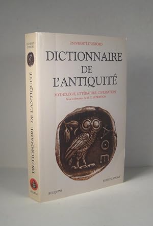 Dictionnaire de l'Antiquité. Mythologie, littérature, civilisation