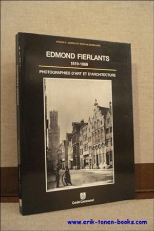 Immagine del venditore per Edmond Fierlants 1819-1869 : Photographies d'Art et d'Architecture venduto da BOOKSELLER  -  ERIK TONEN  BOOKS