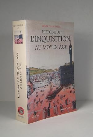 Histoire de l'Inquisition au Moyen Âge