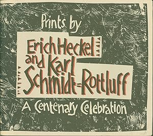 Seller image for Prints by Erich Heckel and Karl Schmidt-Rottluff: A Centenary Celebration for sale by Eureka Books