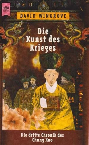 Bild des Verkufers fr Kunst des Krieges, Die. Die dritte Chronik des Chung Kuo. zum Verkauf von La Librera, Iberoamerikan. Buchhandlung