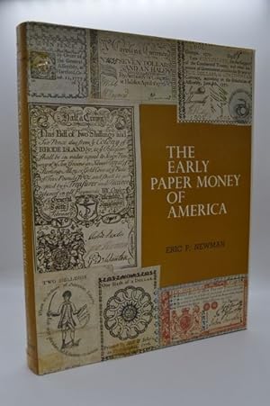 Seller image for BICENTENNIAL EDITION OF THE EARLY PAPER MONEY OF AMERICA. for sale by Lavendier Books