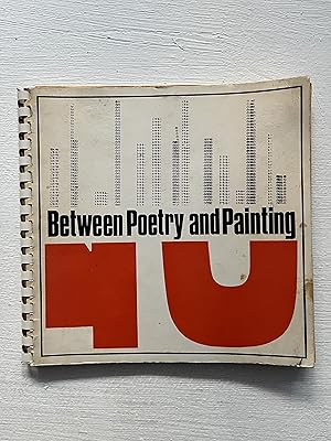 Seller image for Between Poetry and Painting Catalogue W/ Supplement for sale by Aeon Bookstore