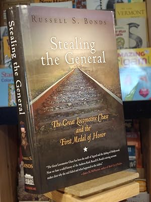 Immagine del venditore per Stealing the General : The Great Locomotive Chase and the First Medal of Honor venduto da Henniker Book Farm and Gifts