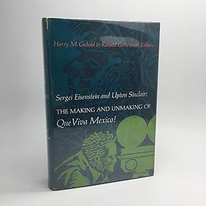 Image du vendeur pour SERGEI EISENSTEIN AND UPTON SINCLAIR: THE MAKING AND UNMAKING OF QUE VIVA MEXICO! mis en vente par Any Amount of Books