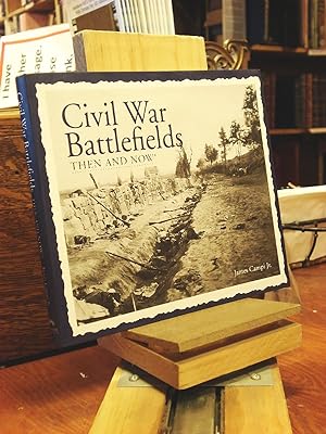 Seller image for Civil War Battlefields Then and Now (Then & Now Thunder Bay) for sale by Henniker Book Farm and Gifts